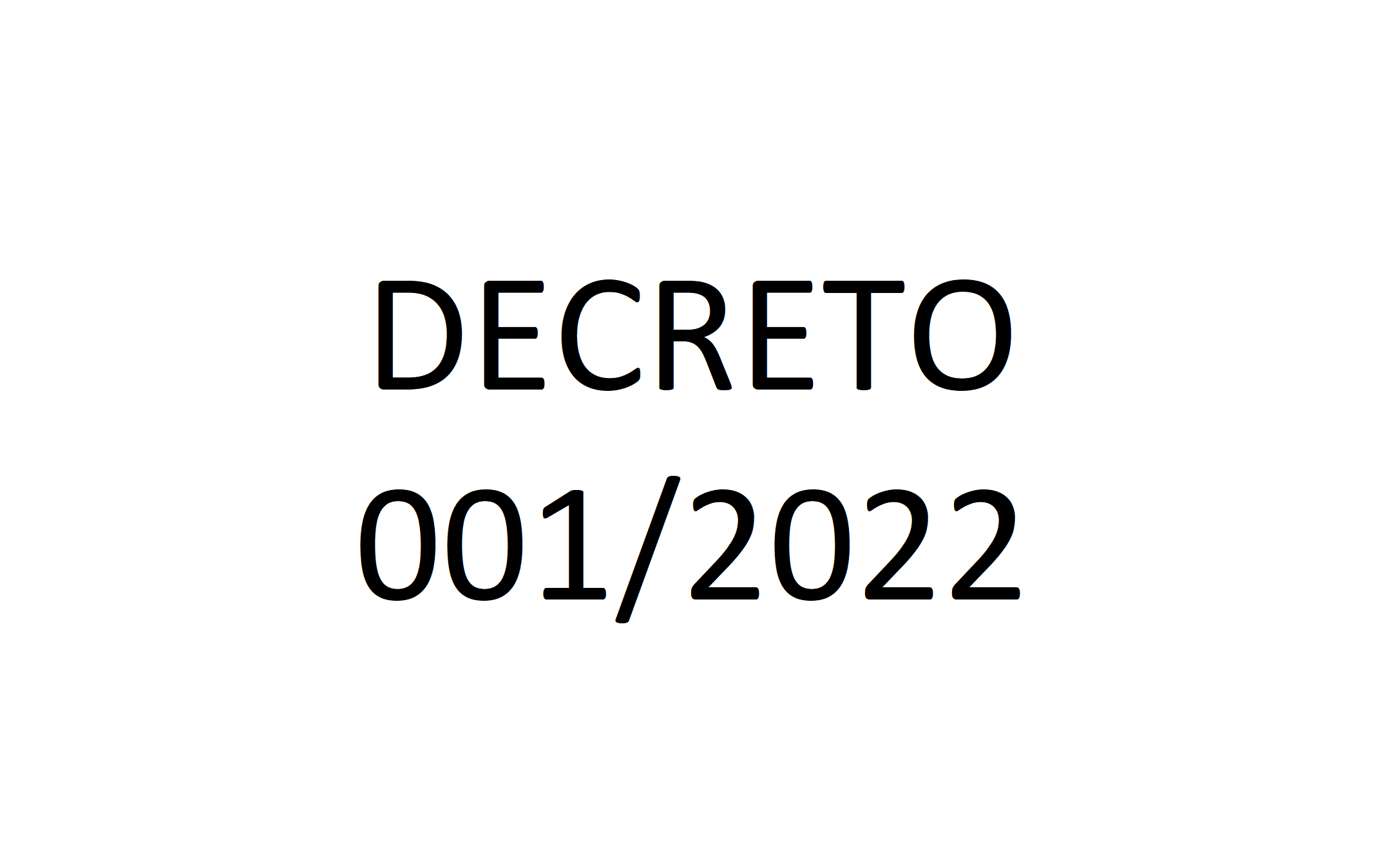 Decreto 001/2022