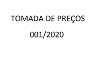 Tomada de Preços - 001/2020